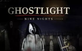 Ghostlight: Nine Nights