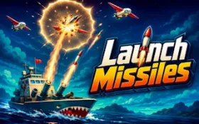 Launch Missiles