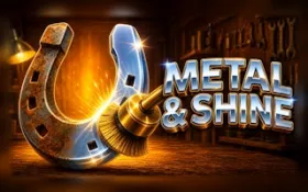Metal & Shine