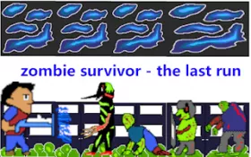 Zombie Survivor - The Last Run