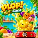 Plop! Fruit Merge