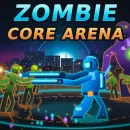 Zombie Core Arena
